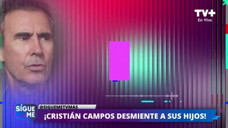 GUERRA DECLARADA: Cristián Campos DESMIENTE versión de sus hijos