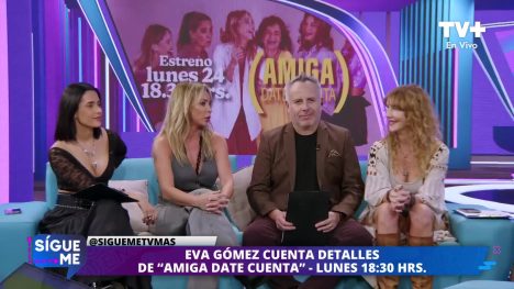 ¡EVA GÓMEZ VUELVE CON TODO! Revela jugosos detalles de “Amiga Date Cuenta”