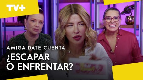 ¿Cómo arreglamos los problemas? | Amiga Date Cuenta