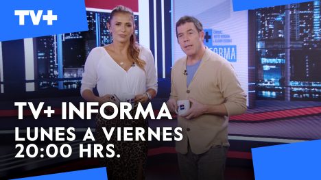 TV+ Informa | 26 de Mayo de 2025
