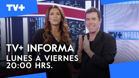 TV+ Informa | 20 de Mayo de 2025