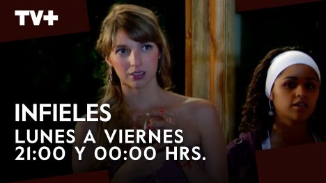 Infieles | Amor prohibido