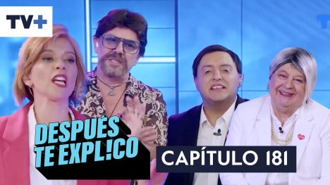 Después te explico | Capítulo  181