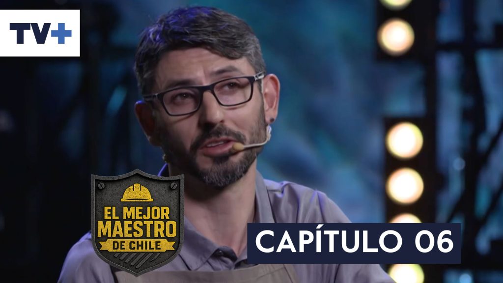 El Mejor Maestro de Chile | Capítulo 6