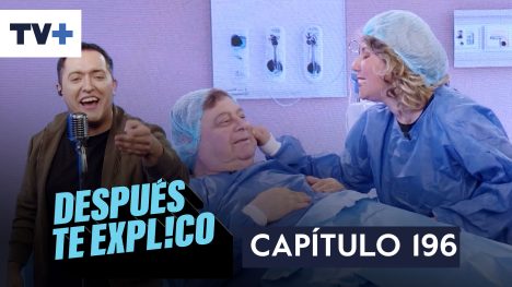 Después te explico | Capítulo 196