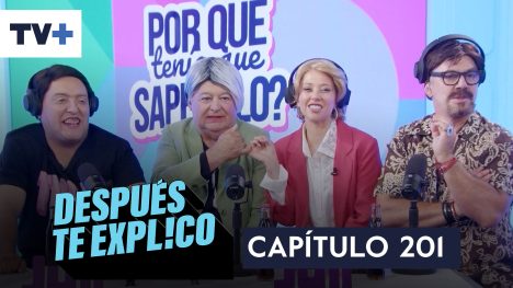 Después te explico | Capítulo 201