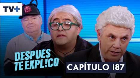 Después Te Explico | Capítulo 187