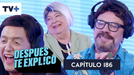 Después Te Explico | Capítulo 186