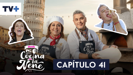 Desde mi cocina con la Nené | Capítulo 41