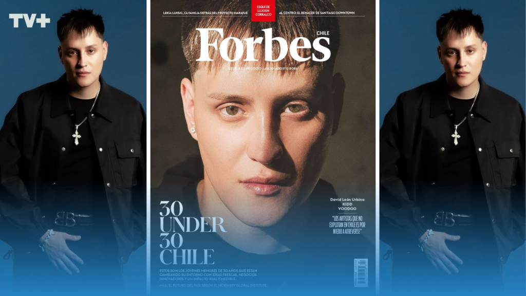Kidd Voodoo hace historia: protagoniza portada de Forbes Chile y entra al exclusivo 30 Under 30
