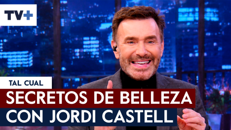 Jordi Castell revela sus mejores secretos de belleza