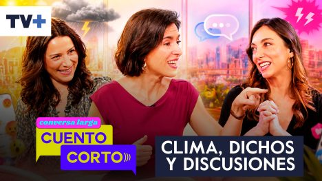 Conversa Larga, Cuento Corto | 07 de agosto de 2026
