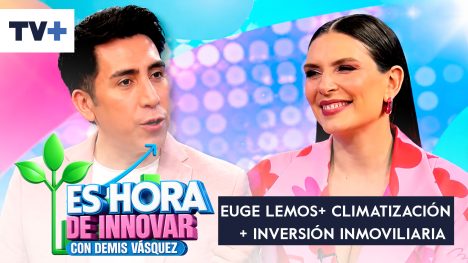 Es Hora de Innovar | Capítulo 22