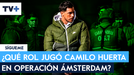 Audios involucran a Marité Matus y Arturo Vidal: ¿Qué rol jugó Camilo Huerta en Operación Ámsterdam?