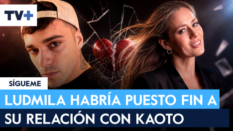 ¿Se acabó el amor? Ludmila le pone fin a su relación con Kaoto