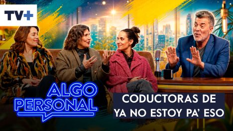 Algo Personal | Pepa Bello, Franca Imboden y Elvira Cristi