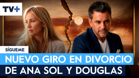 Nuevo vuelco en el divorcio de Douglas y Ana Sol